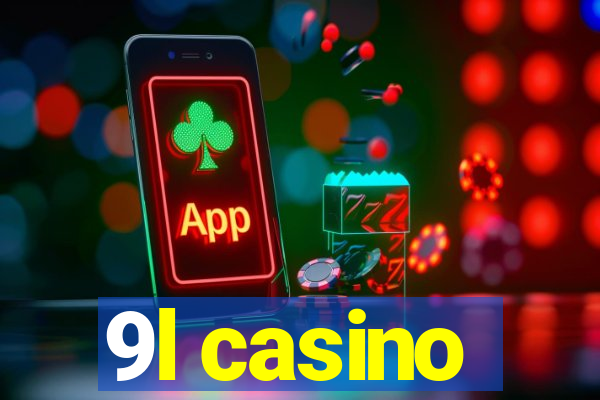 9l casino